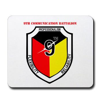 9CB - M01 - 03 - 9th Communication Battalion with Text - Mousepad - Click Image to Close